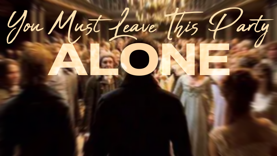 Cover image for You Must Leave This Party Alone