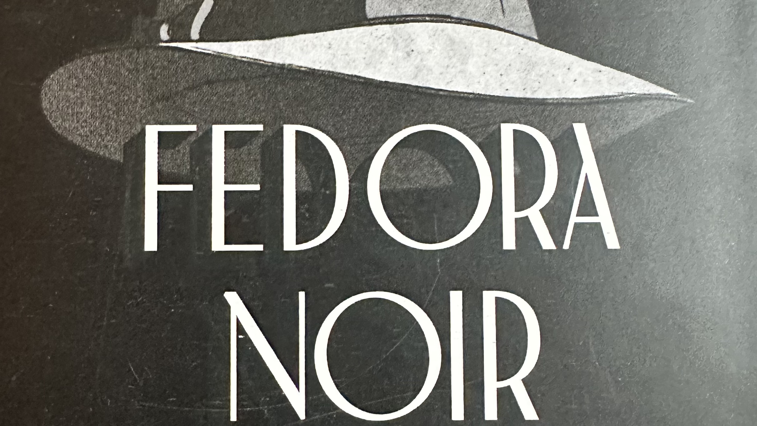 Cover image for Fedora Noir
