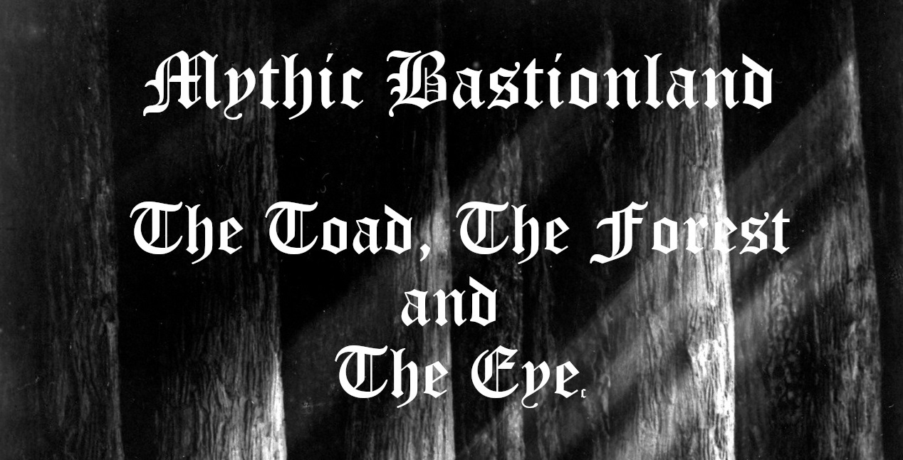 Cover image for Mythic Bastionland: The Toad, the Forest and the Eye